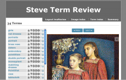 steve term review tool: during the steve.museum research project, each tag is looked at by museum staff, and evaluated. steve term review tool: during th steve.museum research project, each tag is looked at by museum staff, and evaluated.